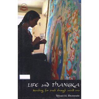 Library of Tibetan Works and Archives Life and Thangka, Searching for truth through sacred art, by Tiffani H. Rezende