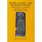University of Hawai'i Press Bones, Stones, and Buddhist Monks, by Gregory Schopen