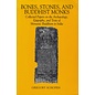 University of Hawai'i Press Bones, Stones, and Buddhist Monks, by Gregory Schopen