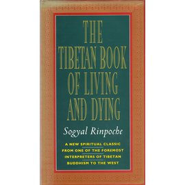 Harper Collins The Tibetan Book of Living and Dying, by Sogyal Rinpoche