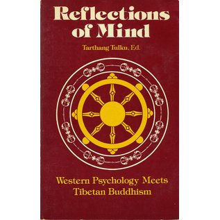 Dharma Publishing Reflections of Mind, Western Psycholgy meets Tibetan Buddhism