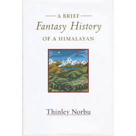 Shambhala A Brief History of a Himalayan, by Thinley Norbu