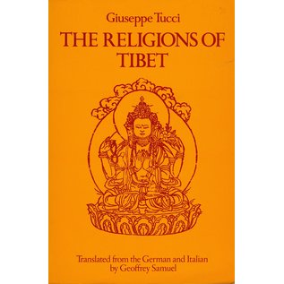 University of California Press The Religions of Tibet, by Giuseppe Tucci