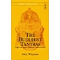 Motilal Banarsidas Publishers The Buddhist Tantras, Light on Indo-Tibetan Esotericism,  by Alex Wayman