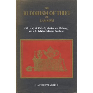 Asian Educational Services, Delhi Buddhism & Lamaism of Tibet, by L. Austine Waddell