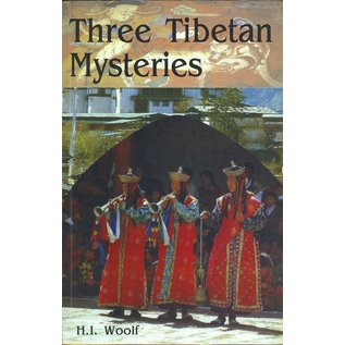 Pilgrims Publishing Three Tibetan Mysteries, by H. I. Woolf