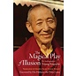 Wisdom Publications The Magical Play of Illision, The Autobiography of Trijang Rinpoche