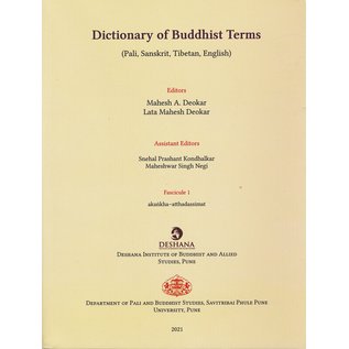 Savitribai Phule Pune University Dictionary of Buddhist Terms (Pali, Sanskrit, Tibetan, English) Fasc. 1