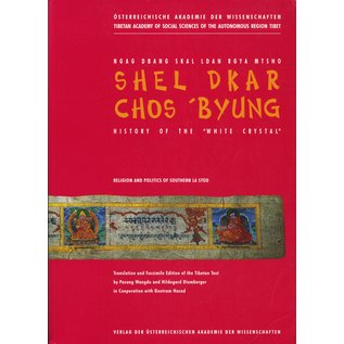 Verlag der Österreichischen Akademie der Wissenschaften Shel Dkar Chos 'Byung, by Pasang Wangdu, Hildegard Diemberger, Guntram Hazod