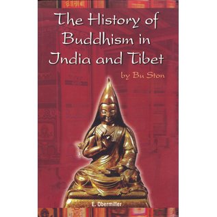 Winsome Books, Delhi The History of Buddhism in India and Tibet, by Bu Ston, E. Obermiller