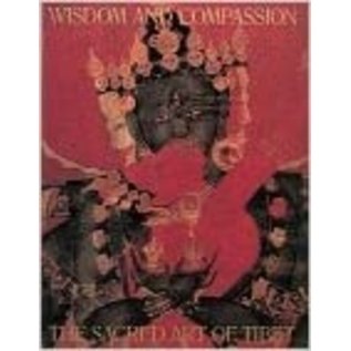 Harry N. Abrams, New York Wisdom and Compassion: The Sacred Art of Tibet, Marylin M. Rhie, Robert A.F. Thurman