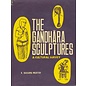 Ajanta Publications The Gandhara Sculptures, A Cultural Survey, by K. Krishna Murthy