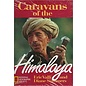 National Geographic Caravans of the Himalayas, by Eric Valli, Diane Summers