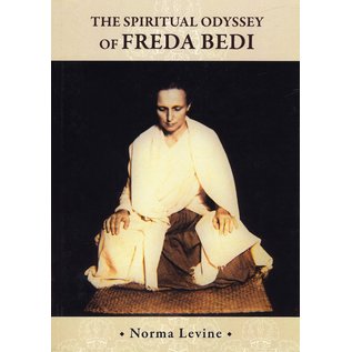 Shang Shung Publications The Spiritual Odyssey of Freda Bedi, by Norma Levine