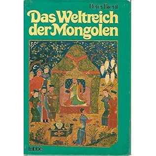 Gustav Lübbe Verlag Das Weltreich der Mongolen, von Peter Brent