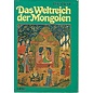 Gustav Lübbe Verlag Das Weltreich der Mongolen, von Peter Brent