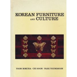 Shinkwang Publishing Co. Korean Furniture and Culture, by Yoon Bokcha, Chi Soon, Park Youngsoon