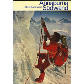 Verlag Huber, Frauenfeld Annapurna Südwand, von Chris Bonington