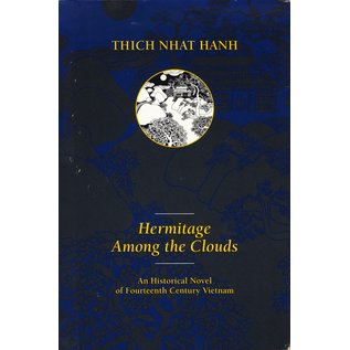 Parallax Press Hermitage Among the Clouds, Thich Nhat Hanh