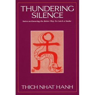 Parallax Press Thundering Silence, by Thich Nhat Hanh