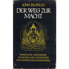 Otto Wilhelm Barth Verlag Der Weg zur Macht, von John Blofeld