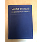 Verlag Benno Schwabe & Co. Basel Mount Everest: Die Erkundungsfahrt 1921, von C.K. Howard-Bury