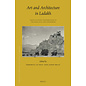 Brill Art and Architecture in Ladakh, by Erberto Lo Bue, John Bray