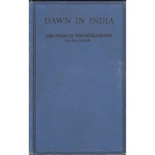 John Murray Dawn in India, by Sir Francis Younghusband
