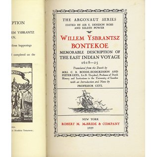 Robert M. McBride & Company Willem Ysbrantsz Bontekoe: Memorable Description of the East Indian Voyage