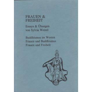 Eigenverlag Frauen und Freiheit, von Sylvia Wetzel