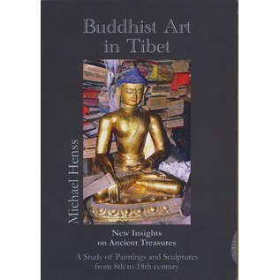 Fabri Verlag Buddhist Art in Tibet: New Insights on Ancient Traditions by Michael Henss