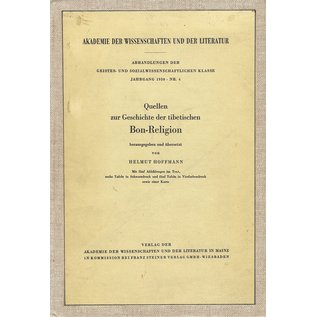 Akademie der Wissenschaften und der Literatur in Mainz Quellen zur Geschichte der tibetischen Bon-Religion, von Helmut Hoffmann