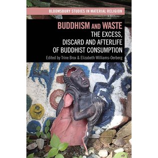 Bloomsbury Buddhism and Waste, by Trine Brox, Elizabeth Williams-Oeberg