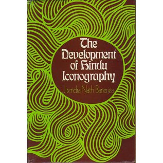 Munshiram Manoharlal Publishers The Development of Hindu Iconography, byJitendra Nath Banerjea