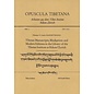 Opuscula Tibetana Tibetan Manuscripts, Blockprints and modern editions in the Library of the Tibetan Institute at Rikon/Zurich