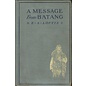 Fleming H. Revell Conpany, New York A Message from Batang, by Z. S. Loftis