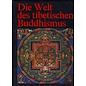 Gustav Kiepenheuer Verlag Weimar Die Welt des Tibetischen Buddhismus, von Li Jicheng