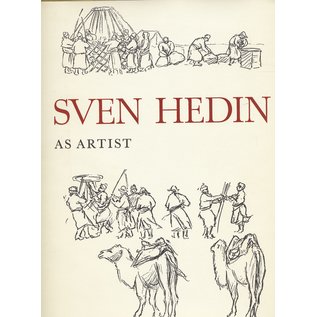 Sven Hedins Stiftelse Sven Hedin as Artist, by Gösta Montell