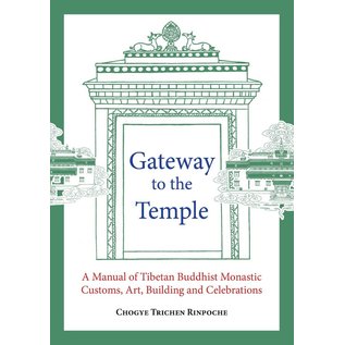 Vajra Publications Gateway to the Temple, by Chogye Trichen Rinpoche