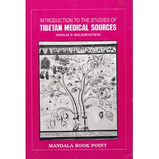 Mandala Book Point Introduction to the History of Tibetan Medicine, by Natalia D. Bolsokhoyeva