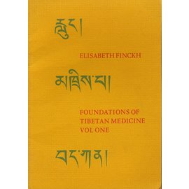 Watkins, London Foundations of Tibetan Medicine, Volume One, by Elisabeth Finckh