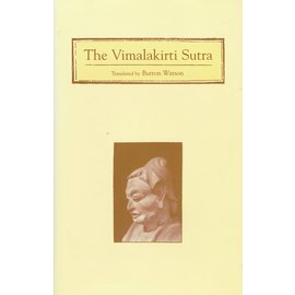 Columbia University Press The Vimalakirti Sutra, by Burton Watson