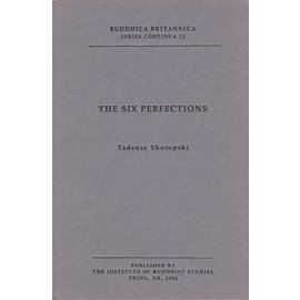 The Institute of Buddhist Studies, Tring The Six Perfections, by Tadeusz Skorupski