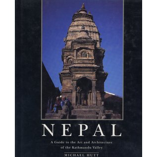 Paul Strachan Kiscadale Nepal, A Guide to the Art and Architecture of the Kathmandu Valley