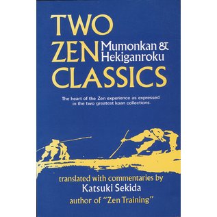 Weatherhill / Kosei, Tokyo Two Zen Classics, Mumonkan & Hekiganroku, by Katsuki Sekida