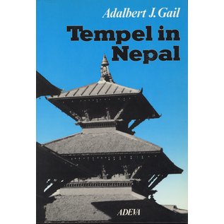 ADEVA Tempel in Nepal, 2 vols, by Adalbert J. Gail