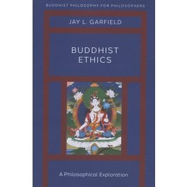 Oxford University Press Buddhist Ethics, by Jay L. Garfield