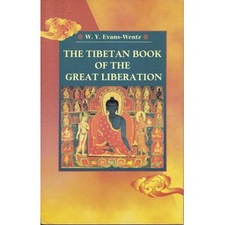 Pilgrims Publishing The Tibetan Book of the Great Liberation, by W.Y. Evans-Wentz