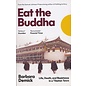 Granta Publications Eat the Buddha: Life, Death and Resistance in a Tibetan Town