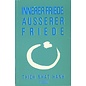 Theseus Verlag Innerer Friede - Äusserer Friede, von Thich Nhat Hanh